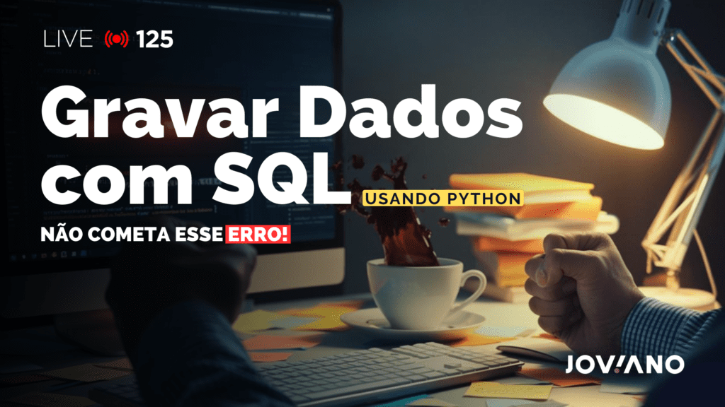 Gravar Dados com SQL usando Python