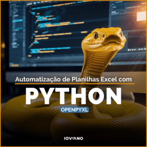 Automatização de planilhas Excel com Python e OpenPyXL