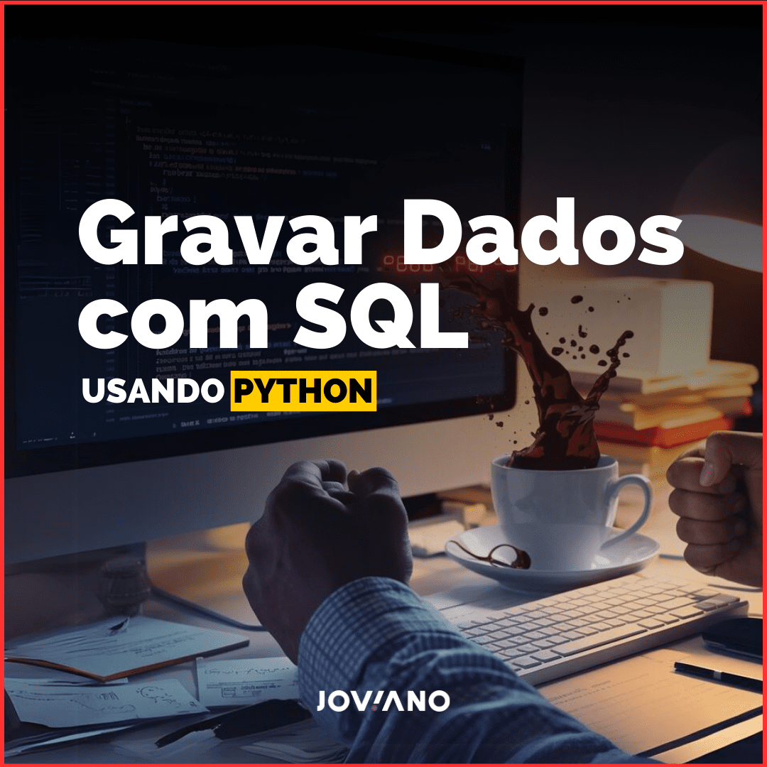 Gravar dados com SQL usando Python