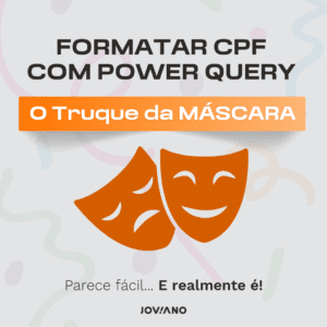 formatar CPF com Power Query - O truque da Mascara